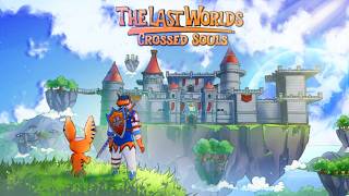 THIS GAME WASN'T WHAT I EXPECTED! | THE LAST WORLDS: CROSSED SOULS screenshot 5