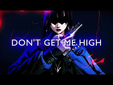 Col3man, Underbelly & Brooke Williams - DON'T GET ME HIGH