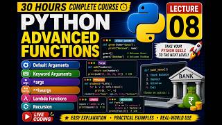 **Python Advanced Functions | Lecture 8 | Default Arguments, *args, kwargs, Lambda & Recursion