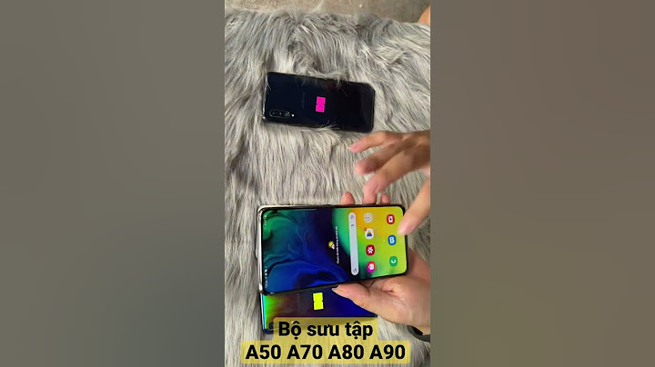 So sánh samsung a50 128gb và a80 năm 2024