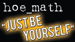 Just Be Yourself