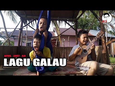 LAGU GALAU || AFRIL ZAKY AJI