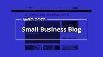 Learn How to Make Your Small Business Succeed Online with the Web.com Blog