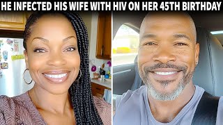 On His Wife's 45th Birthday, Her Husband Infected Her With HIV, Which Led To A Brutal Murder | Crime