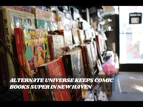 Alternate Universe keeps comic books super in New Haven