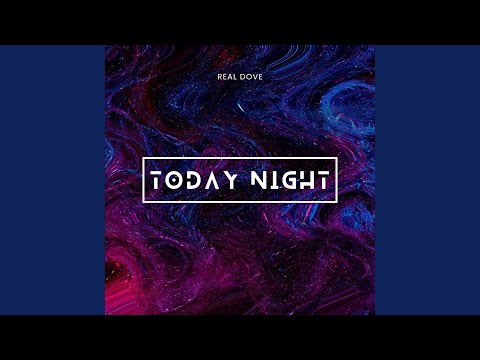 Today Night