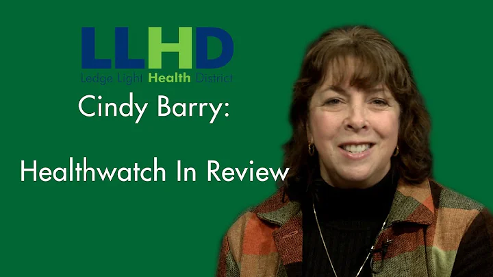 Ledge Light Healthwatch - Cindy Barry: Healthwatch...