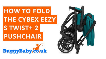 How To Fold The CYBEX Eezy S Twist +2 Pushchair | BuggyBaby Reviews