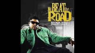 Bossman Dlow - 21 (Fast)