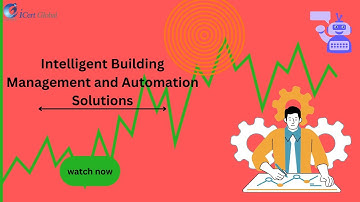 Intelligent Building Management and Automation Solutions | iCert Global