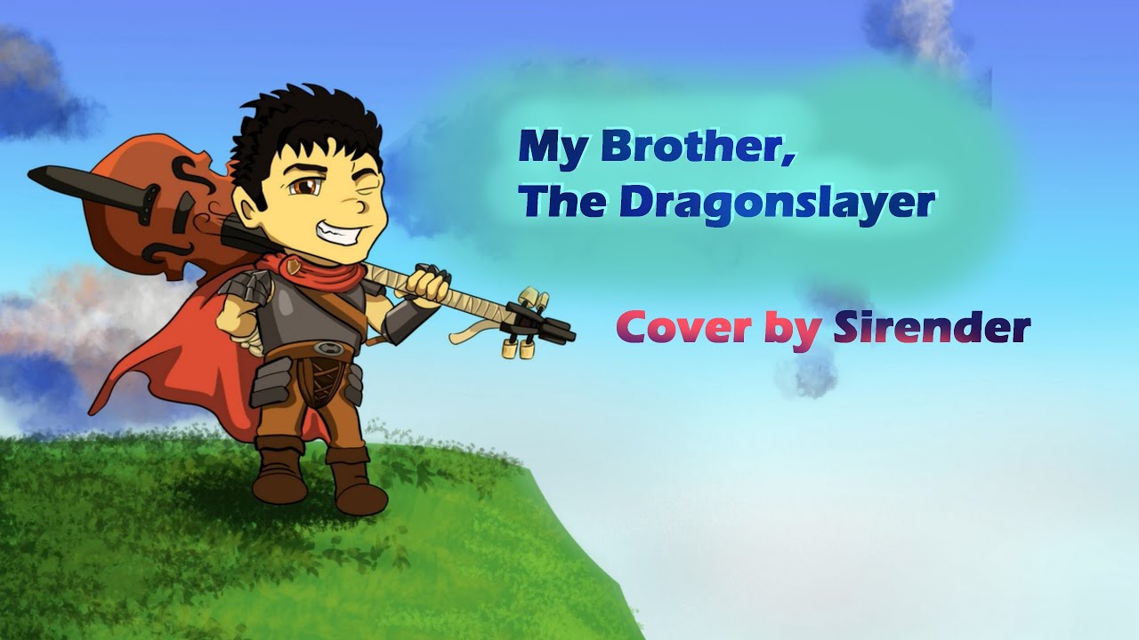Berserk My Brother The Dragonslayer