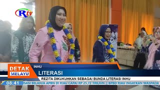 REZITA DIKUKUHKAN SEBAGAI BUNDA LITERASI INHU