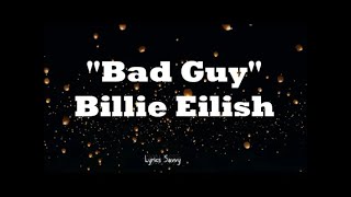 Billie Eilish - Bad Guy (Lyrics)