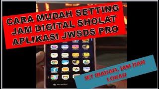 SETTING IBADAH, JAM DAN LOKASI JWSDS PRO Part 2 screenshot 2