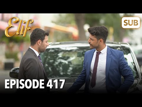 Elif Episode 417 | English Subtitle