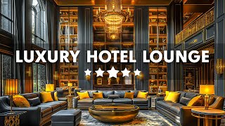 Luxury Hotel Lounge Music BGM  Elegant Jazz Saxophone Music  Relaxing Jazz Music for Stress Relief