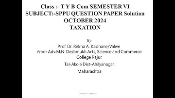 SPPU Question Paper Solution October  2024 Taxation, for TY B Com, M Com, MBA, M Com (NEP),DTL