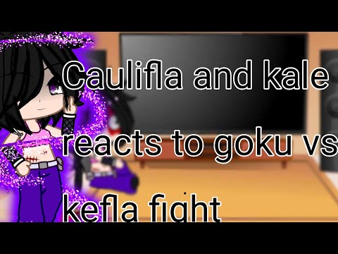 Past kale and caulifla reacts to their next enemy, goku (read desc)