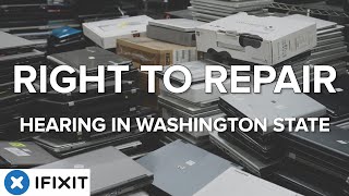 Washington State Right to Repair Hearing 2022! Is This the Year it Happens?