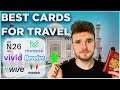 BEST DEBIT & PREPAID CARDS FOR TRAVEL ABROAD 2021 ✈️ 🌎 💳 Revolut, Wise, Monzo, N26, Vivid, Monese