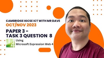 Cambridge IGCSE 0417 ICT Practical: 2023 Oct/Nov Paper 3 - Task 3 Question 8