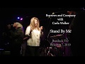 Burrows And Company with Carla Walker ... Stand By Me ... Burdock TO October 7, 2019