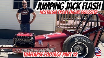 Front Engine Dragster Project! Timelapse Footage Part 12! #timelapse