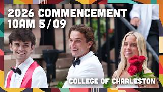 2026 Commencement -- Full Ceremony -- 10am, May 9, 2026