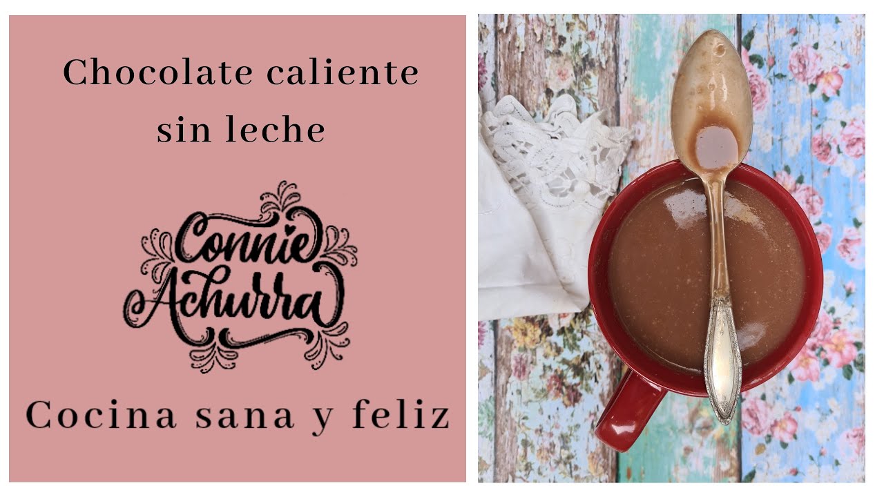 Chocolate caliente sin leche