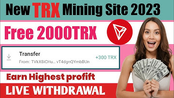 NEW TRX MINING SITE TODAY 2023 | NEW USD MINING WEBSITE || TRX & Usdt Cloud Mining Website #tron