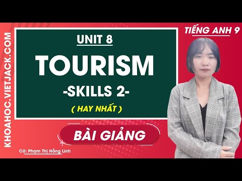 Video Tiếng Anh 9 - Unit 8 Tourism - Skills 2 - Cô Phạm Hồng... - youtube