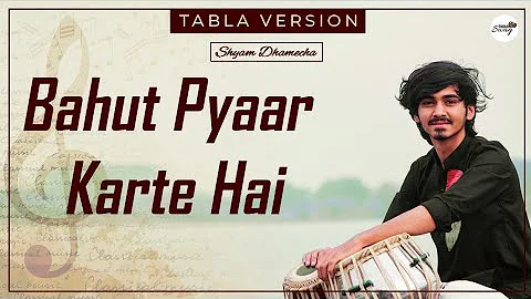 Bahut Pyar Karte Hai || Tabla Cover || 90's Hit Song || TABLA SWAG