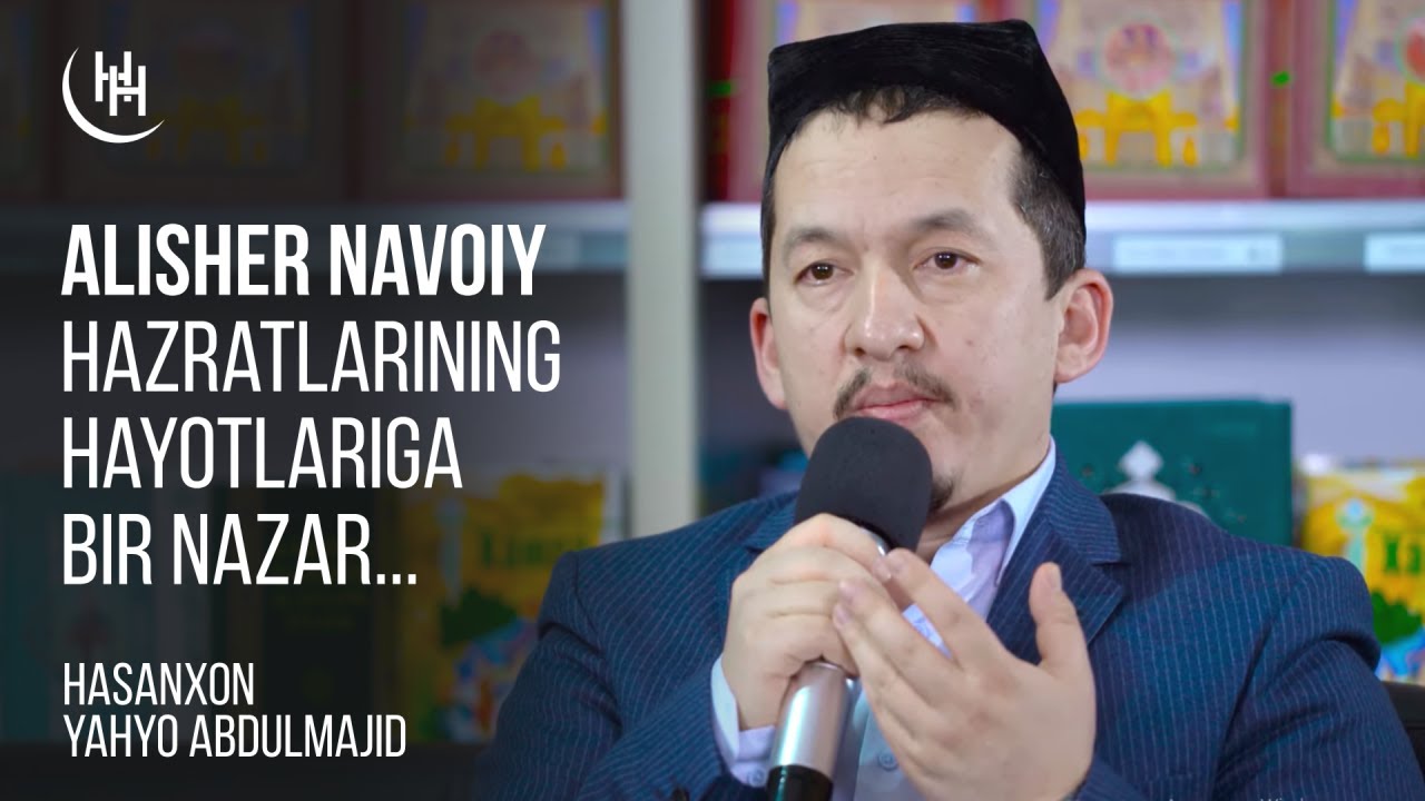 Alisher Navoiy hazratlarining hayotlariga bir nazar...