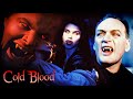 Forever Knight | Vampires | Cold Blood