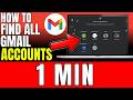How To Find All Gmail Accounts 2026 Fast And Easy How To Find All Gmail Accounts 2026 Fast And Easy