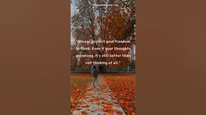 Protect Your Freedom to Think – Even If You're Wrong | Spiritualism Canvas #130 #spiritualismcanvas