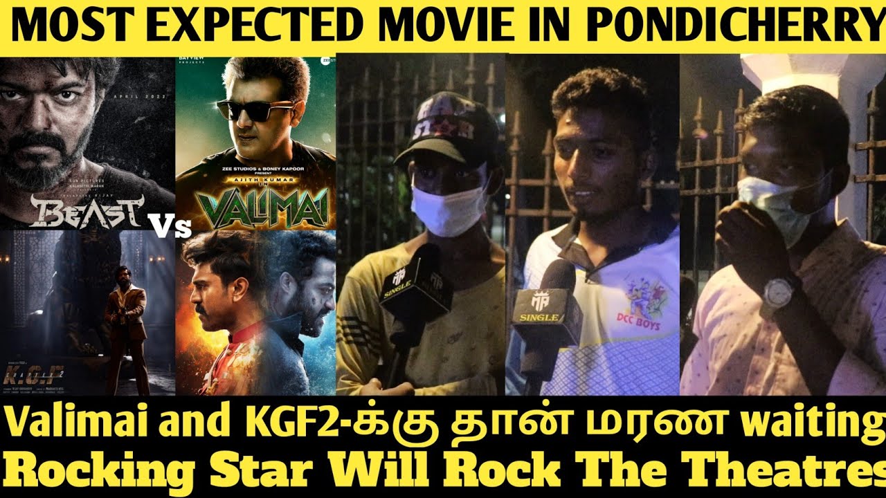 Valimai VS KGF 2 VS Beast Public Reaction | Kgf 2  vs Valimai vs Beast Public Opinion