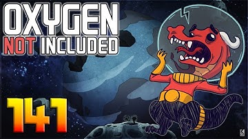 Oxygen Not Included: Oassise – Let’s Play Stream Archive Part 141