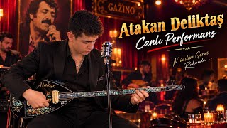 KAÇ KADEH KIRILDI CANLI ELEKTRO - ATAKAN DELİKTAŞ