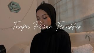 Tanpa Pesan Terakhir - Seventeen Covered By Wani Annuar