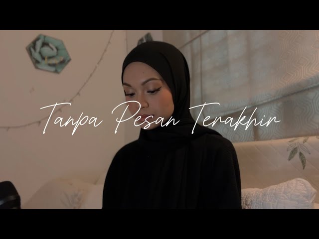 Tanpa Pesan Terakhir - Seventeen (Covered by Wani Annuar) class=