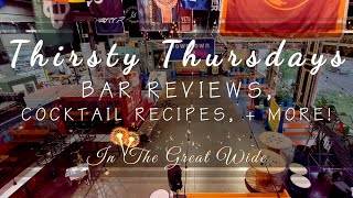 Welcome to Thirsty Thursdays!
