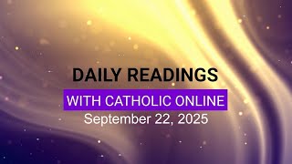 Daily Reading for Monday, September 22nd, 2025 HD video Image of Daily Reading for Monday, September 22nd, 2025 HD video