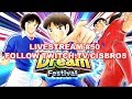 Cisbros captain tsubasa dream team dream fest live stream 50  