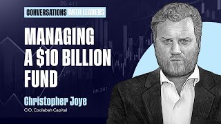 Managing a $10 Billion Fund with Christopher Joye