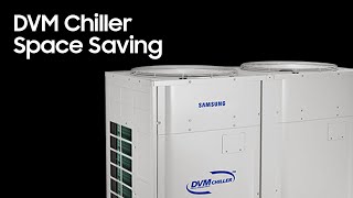 DVM Chiller Space Saving