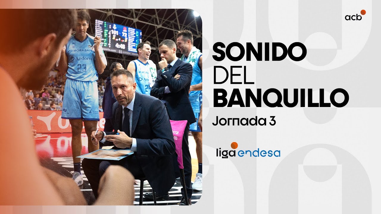 El Sonido del Banquillo: "Rebote, rebote, rebote" | Liga Endesa 2024-25 ...