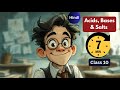 Chapter 2 Acids, Bases and Salts Class 10 in Hindi | Revision in 7 min | NCERT | CBSE One Shot