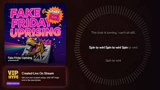 Fake Friday Uprising - VIP Hype