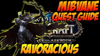 Ravoracious - WoW BfA World Quest Guide